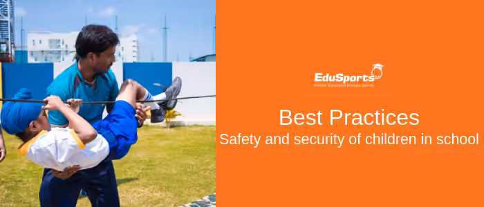 Best-Practices-Safety-and-security-of-children-in-school