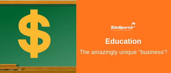 Education-–-the-amazingly-unique-“business”