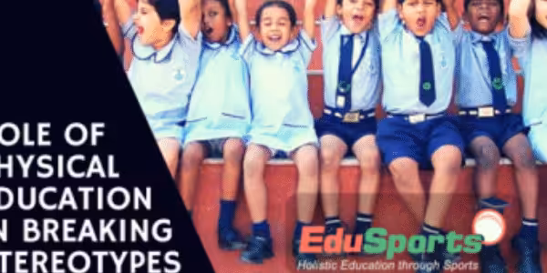 Role-of-Physical-Education-in-breaking-stereotypes (1)